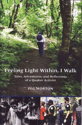 cover of Feeling Light Within, I Walk by Peg Morton, showing Peg's back as she hikes up a forest path