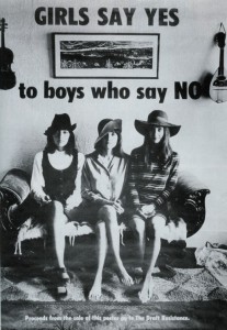 Black and white photo poster. Text: "GIRLS SAY YES to boys who say NO" over Joan Baez and her 2 sisters sitting on a couch. Footer says "Proceeds from the sale of this poster go to The Draft Resistance."