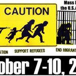 Text: "Mass Mobilization at the U.S./Mexico Border - Resist Militarization - Support Refugees - End Migrant Incarceration - October 7-10, 2016"