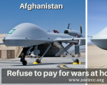 picture of two unmanned drones sitting on the tarmac, one headlined "Afghanistan" and one headlined "US Border" (with US Customs and Border Protection printed on the side of the drone). Text at the bottom: Refuse to pay for wars at home and abroad - www.nwtrcc.org
