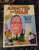 Addicted to War book cover with cartoon image of man holding missiles and tanks in his arms